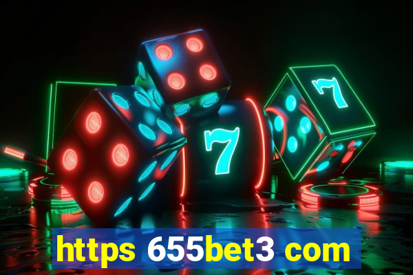 https 655bet3 com